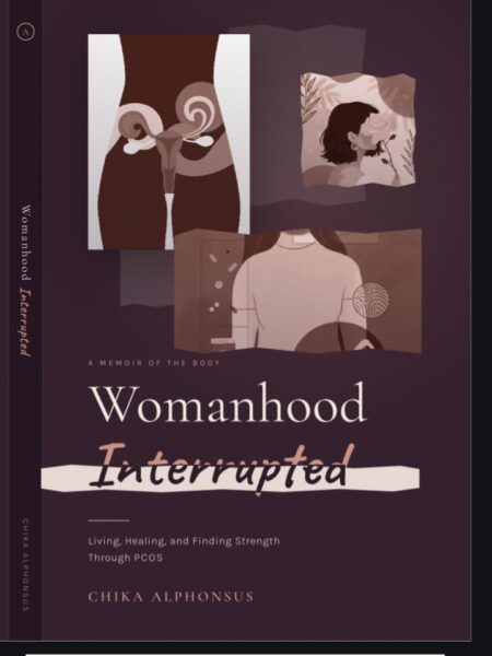 Womenhood interrupted